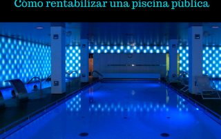 rentabilizar-una-piscina-publica