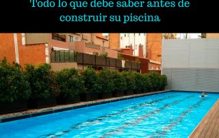 antes de construir su piscina